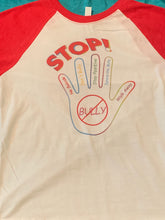 Load image into Gallery viewer, STOP Bullying!